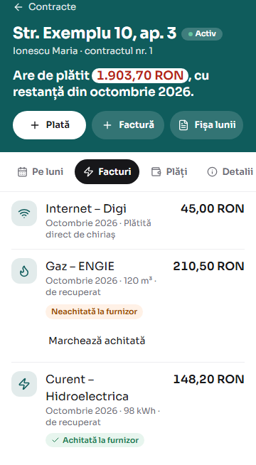 Lista facturilor unui contract: Internet Digi plătită direct de chiriaș, Gaz ENGIE neachitată la furnizor, cu butonul „Marchează achitată”, și Curent Hidroelectrica achitată la furnizor.
